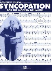 Cover of: Progressive Steps to Syncopation for the Modern Drummer by Ted Reed