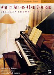Cover of: Adult All-In-One Course: Lesson-Theory-Technic: Level 1