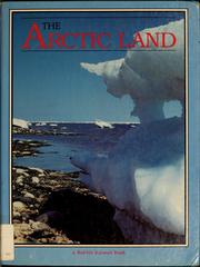Cover of: The Arctic land by Bobbie Kalman