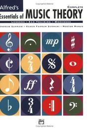 Cover of: Alfred's Essentials of Music Theory  Complete (Books 1-3) by Andrew Surmani, Karen Farnum Surmani, Morton Manus