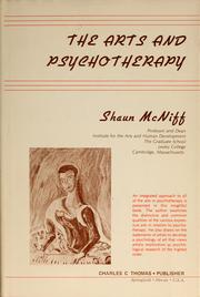 Cover of: The arts and psychotherapy by Shaun McNiff