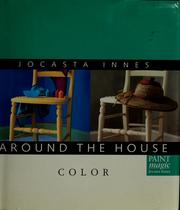 Cover of: Around the house: color by Jocasta Innes