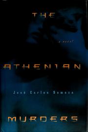 Cover of: The Athenian murders by José Carlos Somoza