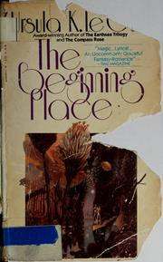 Cover of: The beginning place by Ursula K. Le Guin