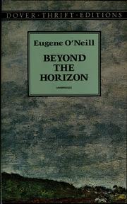 Cover of: Beyond the horizon by Eugene O'Neill