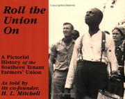 Roll the union on by H. L. Mitchell