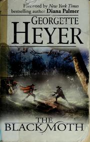 Cover of: The Black Moth by Georgette Heyer