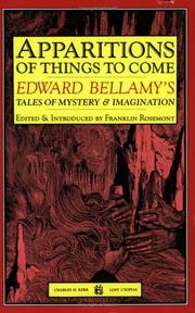 Cover of: Apparitions Of Things To Come by Edward Bellamy