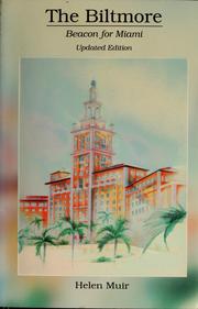 Cover of: The Biltmore: beacon for Miami