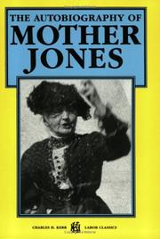 Cover of: The Autobiography of Mother Jones by Mary "Mother" Jones