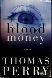 Cover of: Blood money by Thomas Perry