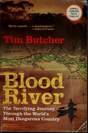 Cover of: Blood river by Tim Butcher