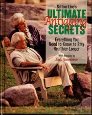 Cover of: Bottom Line's ultimate antiaging secrets: everything you need to know to stay healthier longer