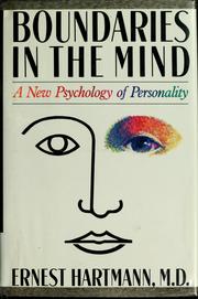 Cover of: Boundaries in the mind: a new psychology of personality