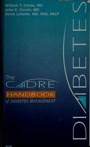 The CADRE handbook of diabetes management by William T. Cefalu