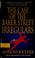 Cover of: The case of the Baker Street irregulars