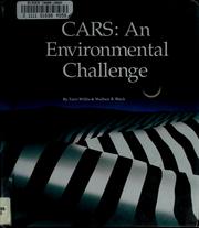 Cars--an environmental challenge by Terri Willis