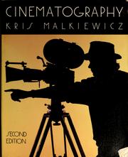 Cover of: Cinematography | J. Kris Malkiewicz