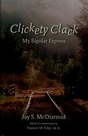 Cover of: Clickety clack by Joy S. McDiarmid