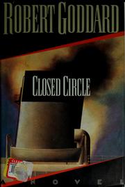 Cover of: Closed circle by Robert Goddard