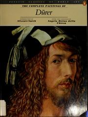 Cover of: The complete paintings of Dürer by Albrecht Dürer