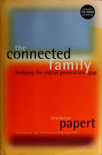 The connected family by Seymour Papert