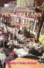 Famous New Orleans drinks & how to mix 'em by Stanley Clisby Arthur