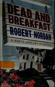 Cover of: Dead and breakfast by Robert Nordan