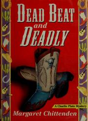 Dead beat and deadly by Margaret Chittenden