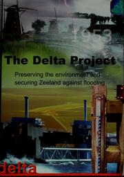 Cover of: The Delta Project by Voorlichting Verkeer en Waterstaat