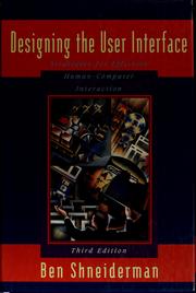 Cover of: Designing the user interface by Ben Shneiderman