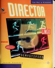 Cover of: Director 5 demystified: creating interactive multimedia with Macromedia Director