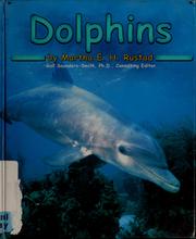 Cover of: Dolphins by Martha E. H. Rustad