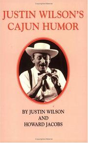 Cover of: Justin Wilson's Cajun Humor by Justin Wilson, Howard Jacobs