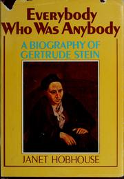 Cover of: Everybody who was anybody by Janet Hobhouse