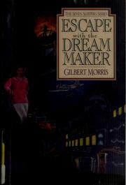 Cover of: Escape with the Dream Maker: The Seven Sleepers #9