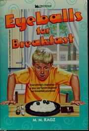 Cover of: Eyeballs for breakfast by M. M. Ragz