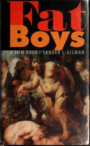 Cover of: Fat boys by Sander L. Gilman