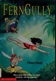 Fern Gully by Diana Young