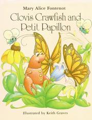 Cover of: Clovis Crawfish and Petit Papillon by Mary Alice Fontenot