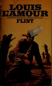 Cover of: Flint by Louis L'Amour