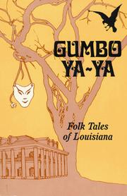 Cover of: Gumbo ya-ya: a collection of Louisiana folk tales.
