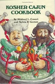 Cover of: Kosher Cajun cookbook by Mildred L. Covert