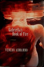 Cover of: Gabriella's Book of fire