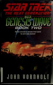 Cover of: The genesis wave, book two by John Vornholt