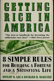 Cover of: Getting rich in America by Dwight R. Lee