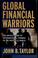 Cover of: Global financial warriors