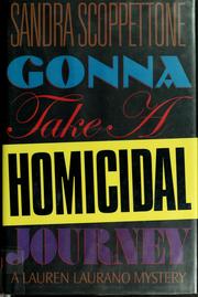 Cover of: Gonna take a homicidal journey
