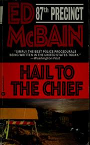 Cover of: Hail to the chief