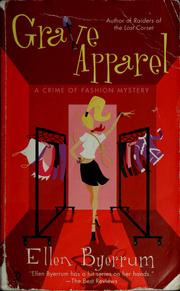 Cover of: Grave apparel: a crime of fashion mystery